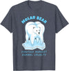 Polar Bear Tooth Tees Molar Bear - Funny Dental Polar Bear Pun T-Shirt T-Shirt - Heather Blue