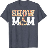 Pig Show Mom For Mother's Day Pig Show Mom Pig Show Mama Pig Show Mother T-Shirt - Heather Blue