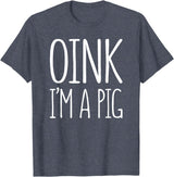 Oink Im A Pig Costume Shirts Oink I'm A Pig Shirt Adult Men Women Kids Pig Costume T-Shirt - Heather Blue