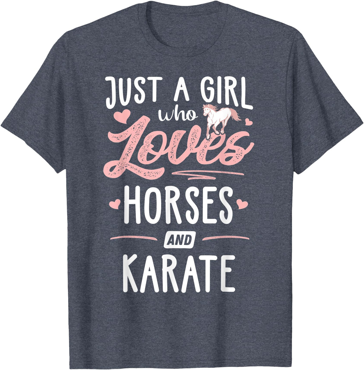 Horses Memme Just A Girl Who Loves Horses And Karate Horse Lover T-Shirt - Heather Blue