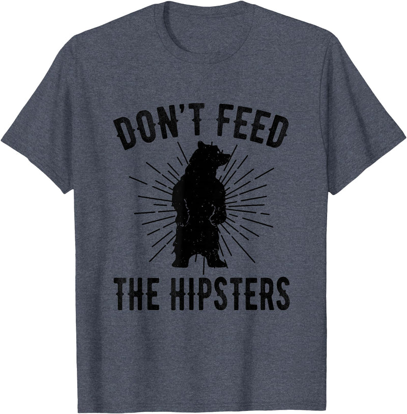 Funny Trendy Tee Shirts Apparel Don't Feed The Hipsters - Bear T-Shirt T-Shirt - Heather Blue