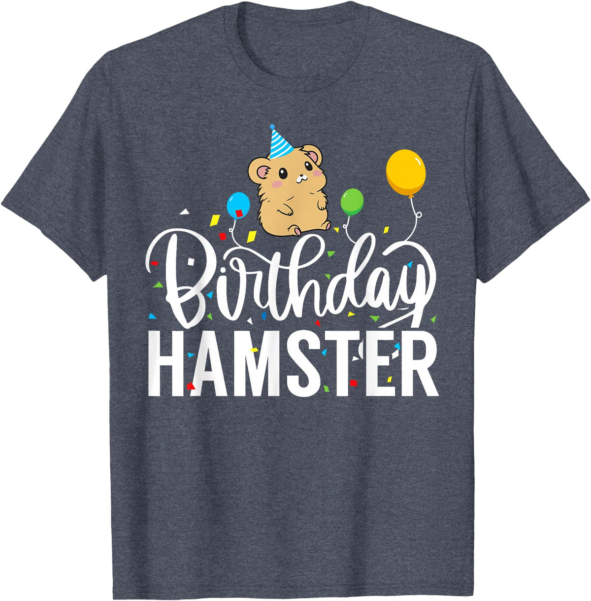 Hamster Birthday Party Birthday Hamster T-Shirt - Heather Blue