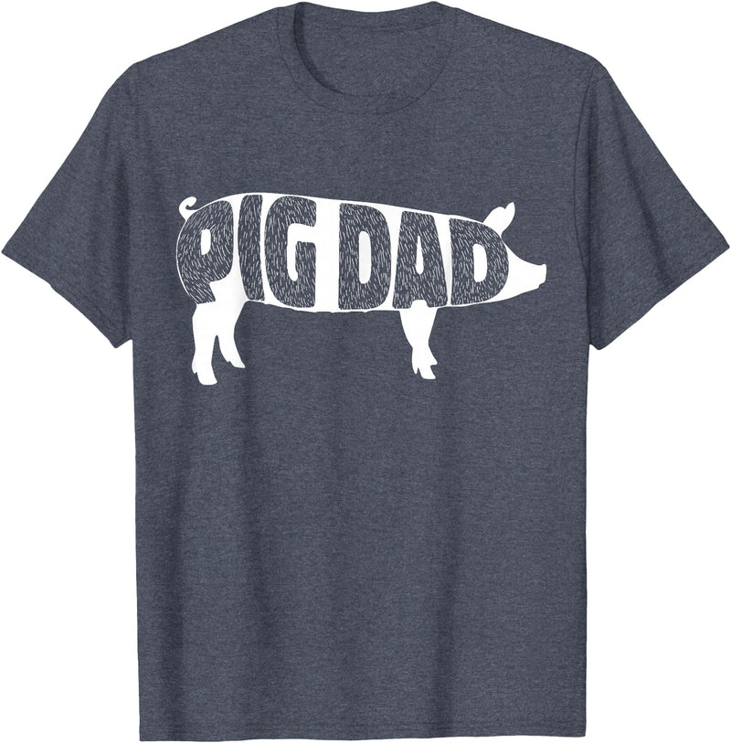 Pig Dad Pig Lover Owner Ranch Farmer Gifts Pig Dad Pig Lover Owner Ranch Farmer Father's Day T-Shirt - Heather Blue
