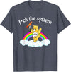 Fck The System Funny Bear Quote Fck The System Funny Bear Design T-Shirt - Heather Blue
