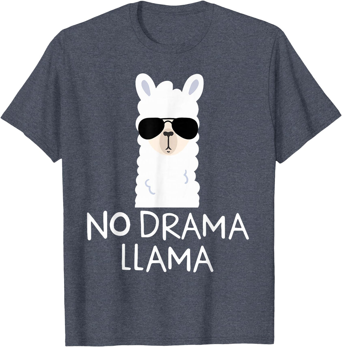 No Drama No Pob-Llama Alpaca Gifts No Drama Llama Alpaca with Sunglasses Llama Lovers Gift T-Shirt - Heather Blue