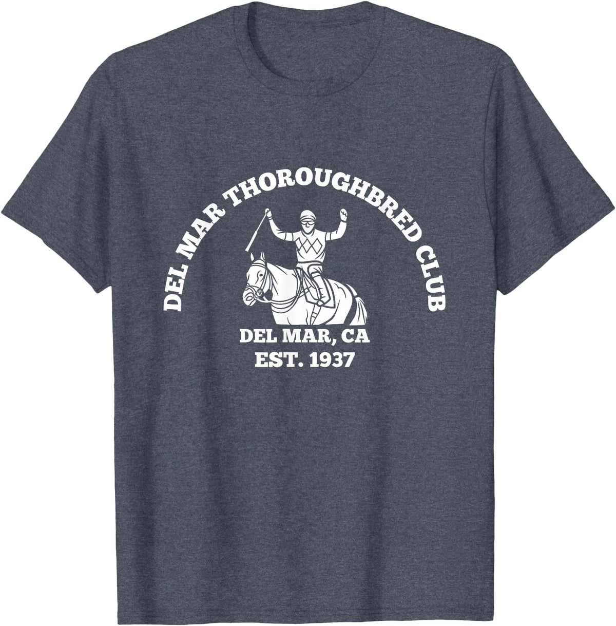 NANKANDOIT Del Mar Racetrack Horse Racing Breeders Del Mar Horse Racing California Race Track Thoroughbred Club T-Shirt - Heather Blue