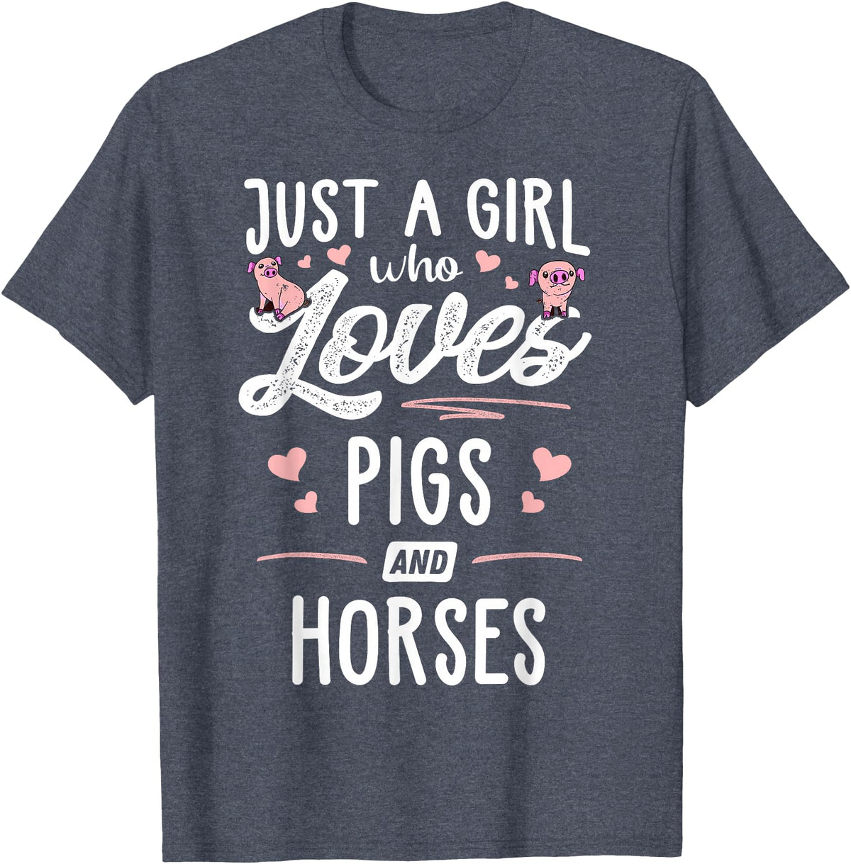 Pigs Memme Just A Girl Who Loves Pigs And Horses Gift Women T-Shirt - Heather Blue