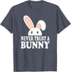 Never Trust a Bunny Funny T-Shirt in Heather Blue