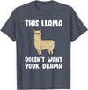 Funny Llama And Alpaca Gifts Funny Llama This Llama Mag No Drama Alpaca Llama T-Shirt - Heather Blue