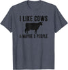 Funny Cow Lover Farmer Gifts Women Girls I Like Cows & Maybe 3 People Funny Quote Dairy Cow Graphic T-Shirt - Heather Blue