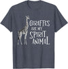 Funny Giraffe Shirts Giraffes Are My Spirit Animal - Zoo Lover Animal Wildlife T-Shirt - Heather Blue