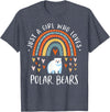 Cute Clothing With Polar Bear For Girls Just A Girl Who Loves Polar Bears Rainbow Gifts Bear Lover T-Shirt - Heather Blue