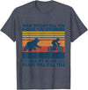 What Doesn't Kill You Makes You Stronger Except Bears T-Shirt - Heather Blue