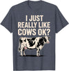 Cow Gift Cow Lover Accessories Cattle Farmer Stuff Funny Cow Design for Men Women Kids Dairy Cattle Cow Lovers T-Shirt -