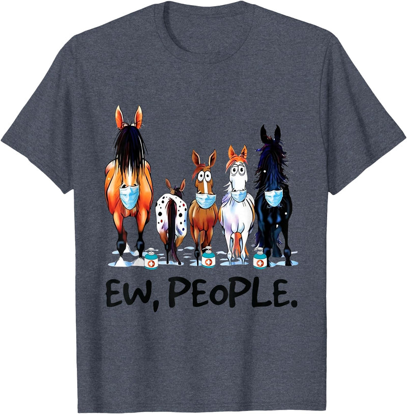 Horses Lovers Gifts Tees Horses Ew People Funny Horse Animal Lovers Gifts Men Women T-Shirt - Heather Blue