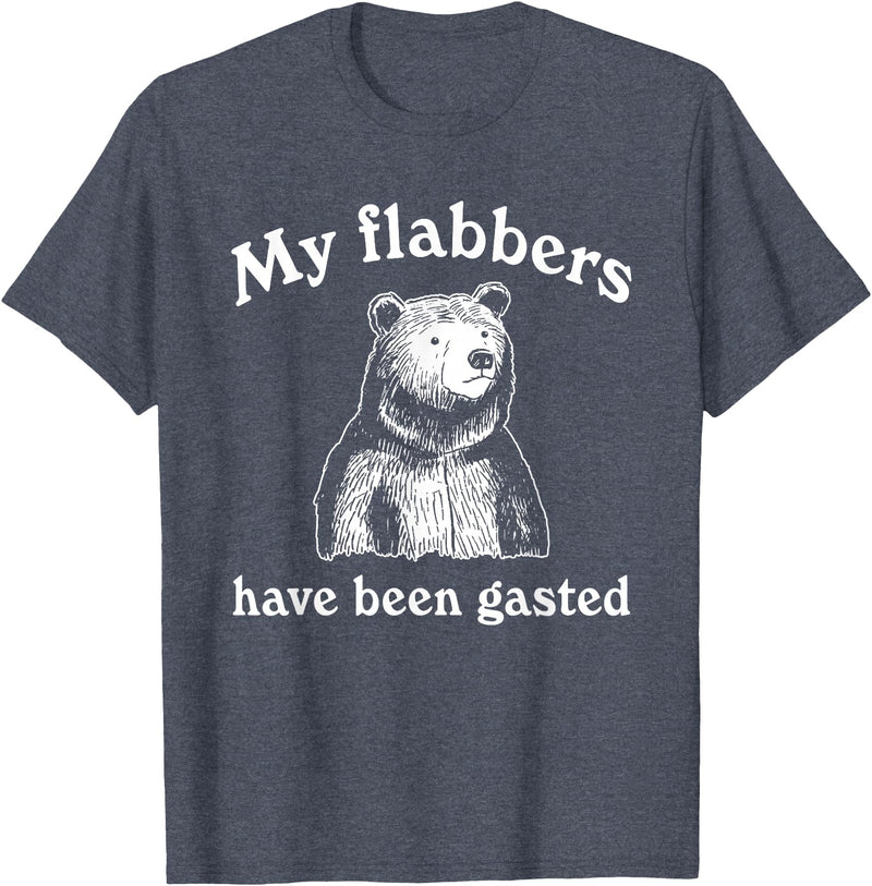 My Flabbers Bear, Bear Funny, Gasted Bear Flabbers My Flabbers Have Been Gasted, Funny Graphic, Bear Art Cute T-Shirt - Heather Blue