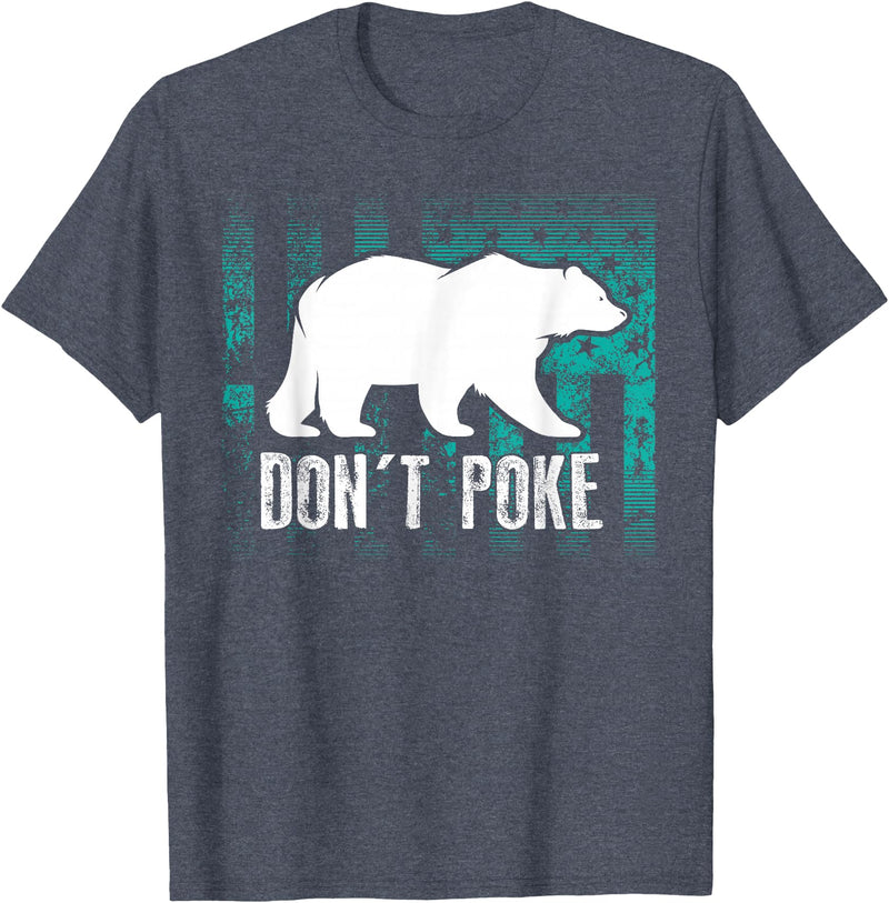 Cool Elegant Grizzly Polar Bears Design T-shirts Don't Poke Funny Bear Shirt | Cute Superhero Bear USA Gift T-Shirt - Heather Blue
