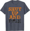 Green Cow Land Shut Up And Fish Distressed apparel T-Shirt - Heather Blue