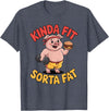 Funny Fitness Humor Food Lifestyle Merch. Kinda Fit Sorta Fat Funny Workout Burger Pig Gym T-Shirt - Heather Blue