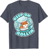 Keep On Rolling Cute Hamster Hammy Owner Pet Lover Gift T-Shirt - Heather Blue