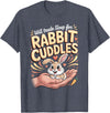Will Trade Sleep for Rabbit Cuddles Bunny T-Shirt in Heather Blue