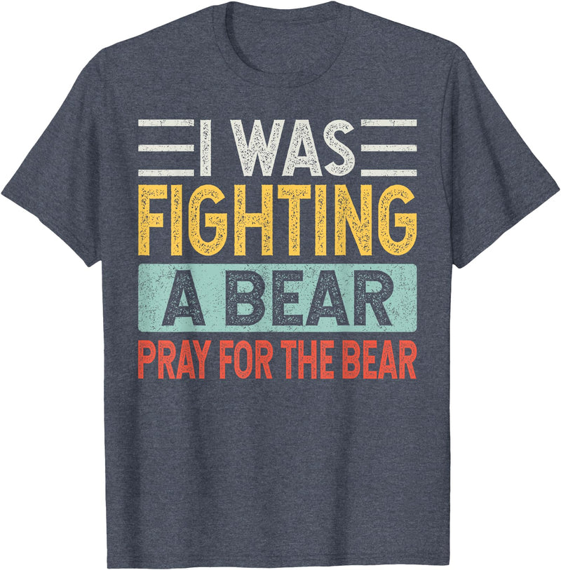 Broken Arms Legs Injury Get Well Soon Recovery Funny Accident Humor Get Well Soon - I Was Fighting A Bear T-Shirt - Heather Blue