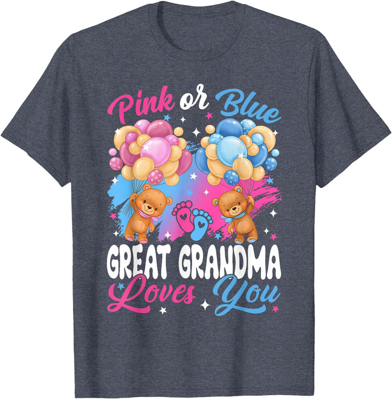Bears Pink Or Blue Gender Reveal Bears Pink Or Blue Great Grandma Loves You Gender Reveal T-Shirt - Heather Blue