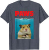 Paws Hamster Funny T-Shirt Parody | Hammy Lover Gifts T-Shirt - Heather Blue