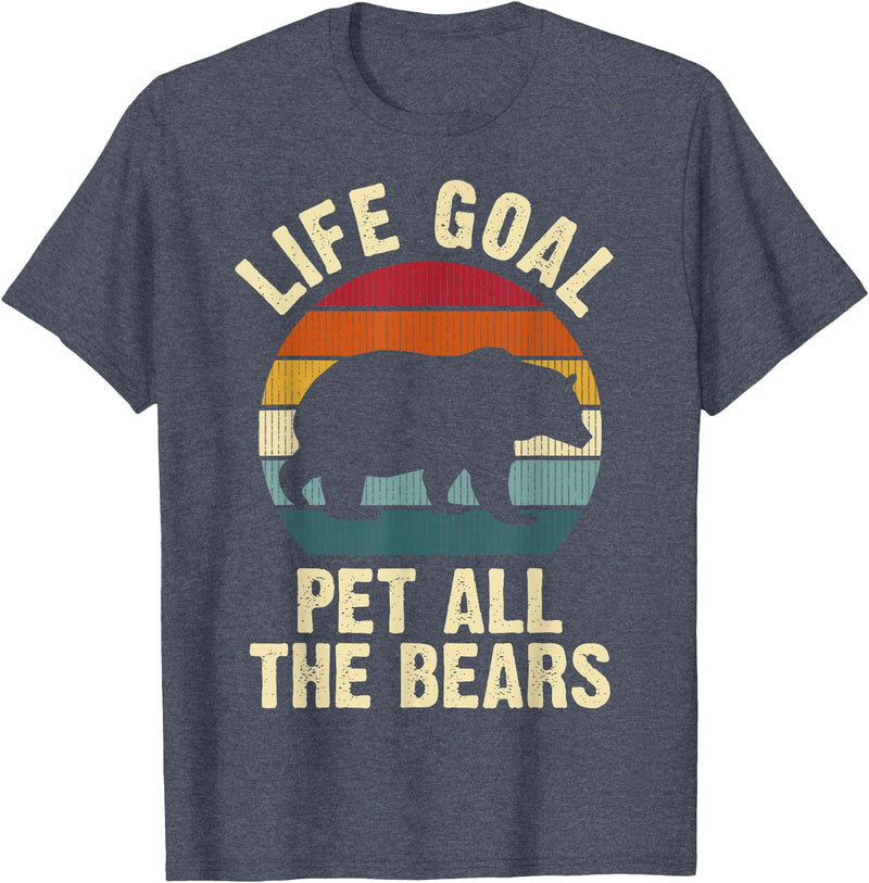 Funny and Cute Bear Lover Gifts Bear Lover Life Goal To Pet All The Bears Cute Vintage Pet T-Shirt - Heather Blue