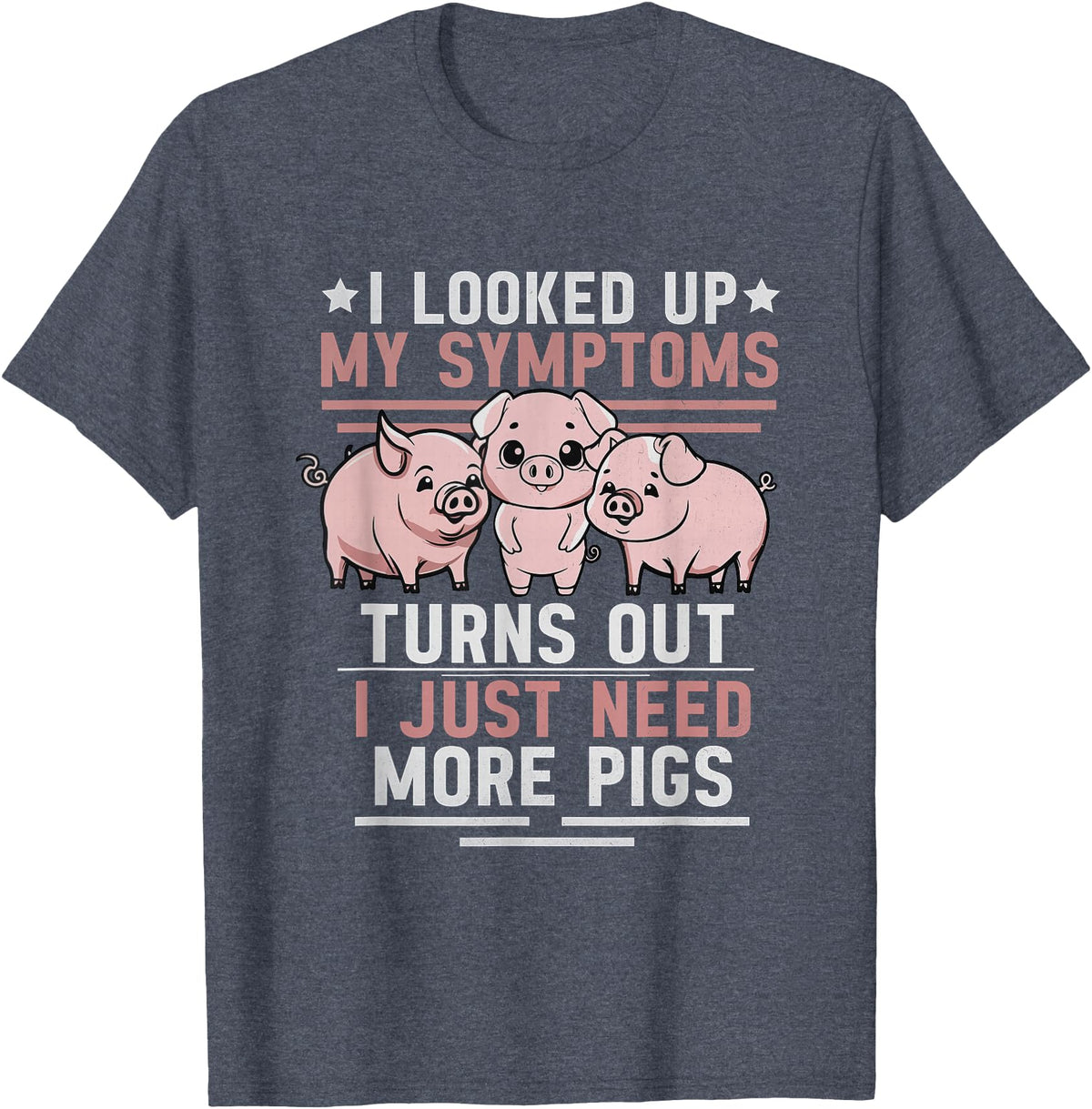 Funny Pig Gift For Pig Lovers Funny Pigs For Pig Lovers Women Pig T-Shirt - Heather Blue
