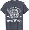 Highland Cow Just a Girl Who Loves Highland Cows T-Shirt - Heather Blue