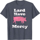 I Love Bacon Funny Apparel Tee Shirts Lard Have Mercy Bacon Breakfast Pig Hog Funny T Shirt T-Shirt - Heather Blue