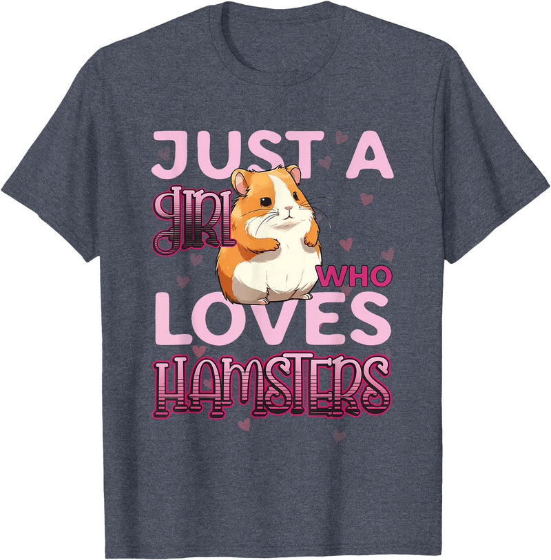 Hamster Lover - Just A Girl Who Loves Hamsters T-Shirt - Heather Blue