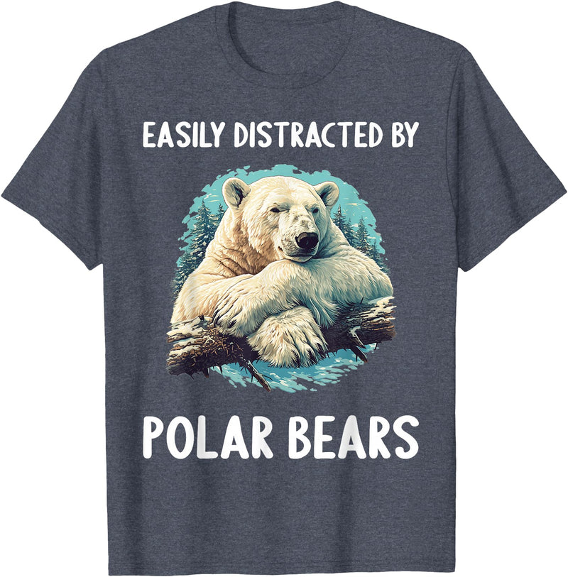 Polar Bears Polar Bear Lovers Shop Easily distracted by Polar Bears Polar Bear T-Shirt - Heather Blue