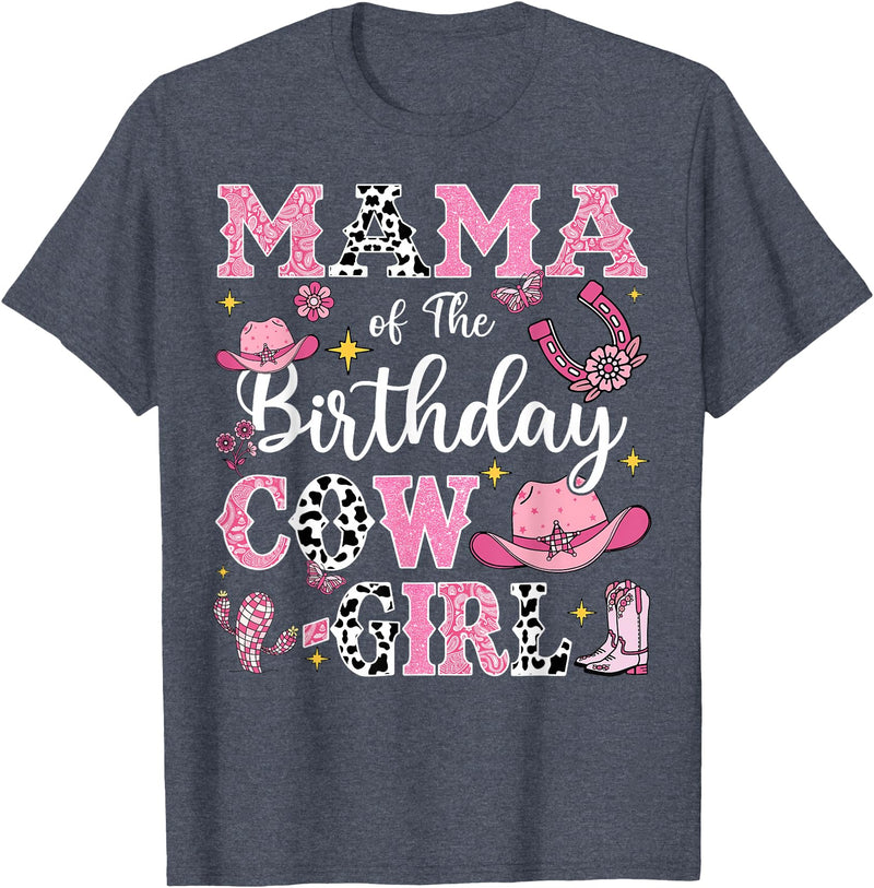 Birthday Girl CowGirl Matching Family Mama Of The Birthday Cow-Girl Rodeo Cow Girl Birthday T-Shirt - Heather Blue