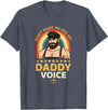 Rainbow Daddy Co Pride Daddy Voice Rainbow, Don't Make Me Use My Daddy Voice T-Shirt - Heather Blue