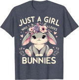 Just a Girl Who Loves Bunnies T-Shirt in Heather Blue