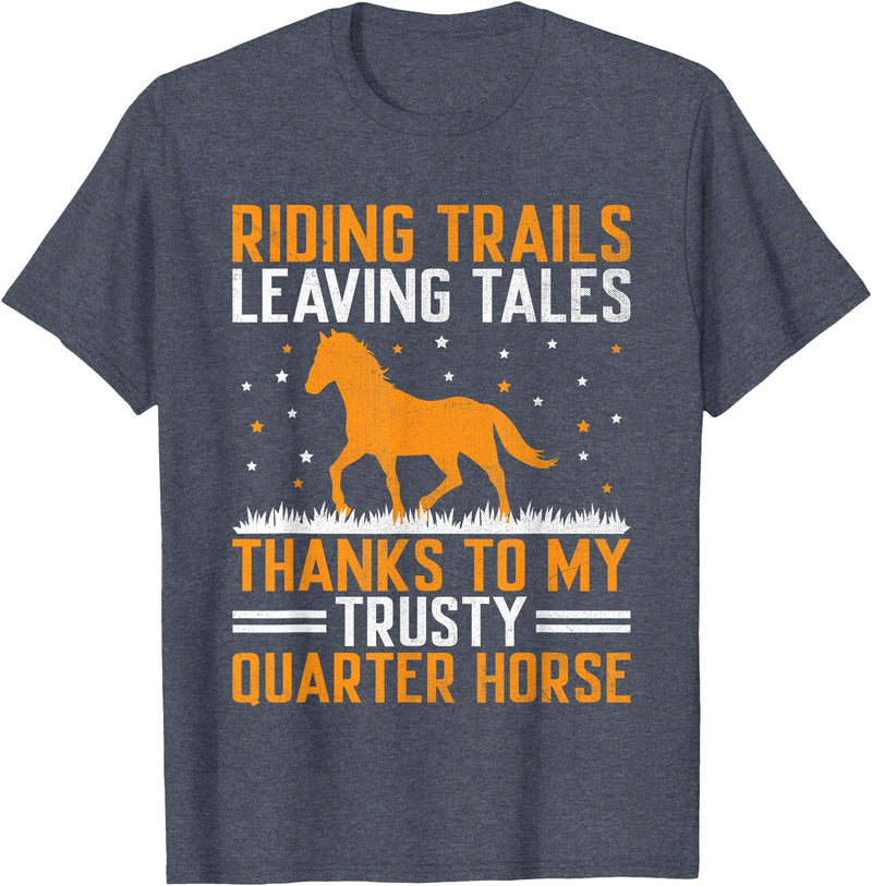 American Quarter Horse Riding Racing Horses American Quarter Horse Owner Horse Riding Horses Racing T-Shirt - Heather Blue