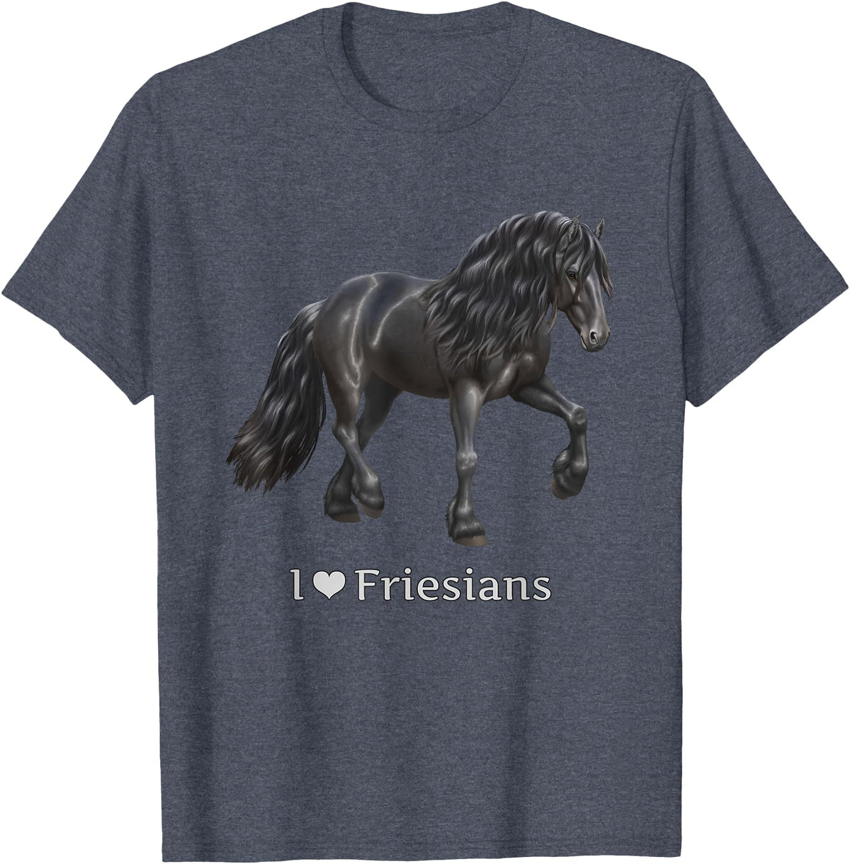 Horse Lover Art by CSForest I Love Friesians Black Friesian Draft Horse Lovers Gift T-Shirt - Heather Blue