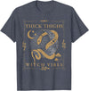 Snakes & Tarot Aesthetic Thick Thighs Witch Vibes Snakes & Tarot Tattoo Aesthetic Thick Thighs Witch Vibes T-Shirt - Heather