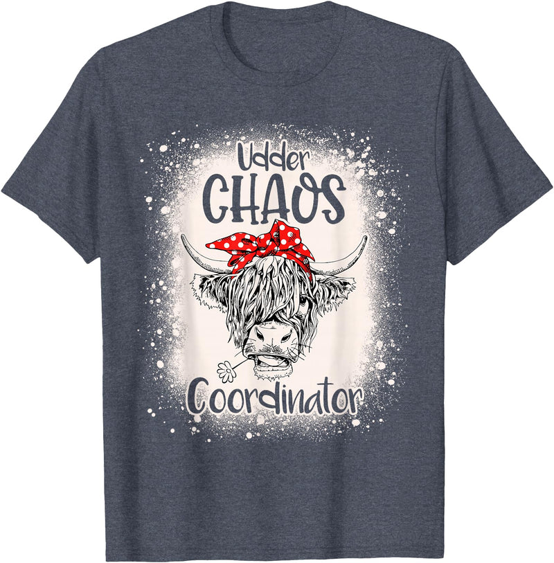 Funny Appreciation Chaos Coordinator for Women Men Funny Heifer Bleached Chaos Coordinator Teachers Boss Women T-Shirt -