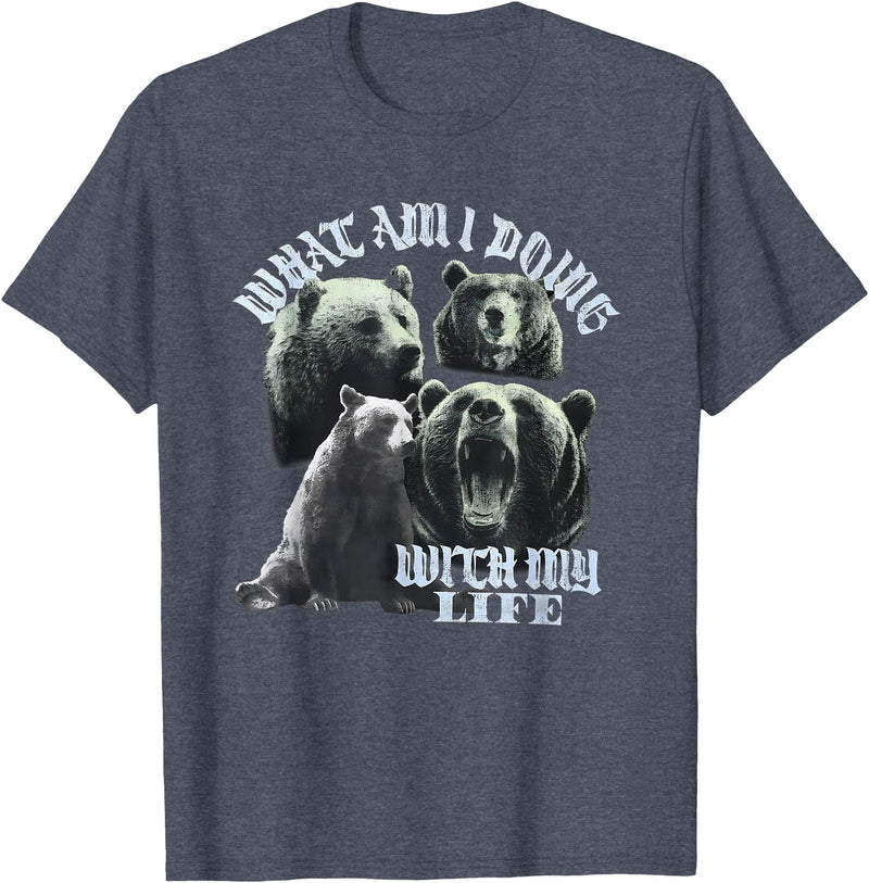 What Am I Doing With My Life Bear Tees What Am I Doing with My Life Bear T-Shirt - Heather Blue