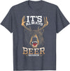 Hunted Apparel It's Always Beer Season Bear Deer Beer Funny Hunter Hunting T-Shirt - Heather Blue