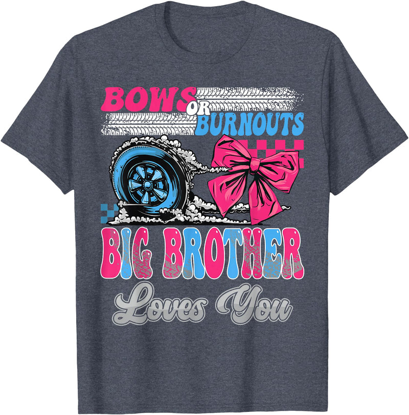 Gender Reveal Family Matching Burnouts or Bows Big Brother Loves You Gender Reveal Party T-Shirt - Heather Blue
