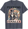 Skeleton Bachelorette Halloween Wedding Bride Babe Fucking Finally Bridesmaid Skeleton Bride Groom Halloween T-Shirt -