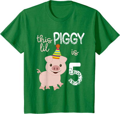 Kids This Lil Piggy Is 5 Years Old Funny Birthday Pig T-Shirt