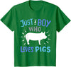 Kids Pig Just A Boy Who Loves Pigs Gift for Pig Lovers T-Shirt - Kelly Green