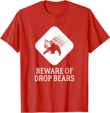 'Beware of Drop Bears' Warning Sign T-Shirt