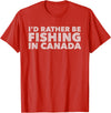 Fishing Trip Buddies Funny Designs I'd Rather Be Fishing In Canada Unisex-Adults Black Short Sleeve Classic Fit T-Shirt - Red
