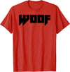 WOOF Gay Men Bear Daddy Pride LGBTQIA+ Funny Metal Novelty T-Shirt - Red